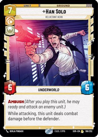 Han Solo - Reluctant Hero (198/252) - Spark of Rebellion