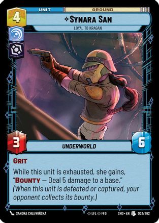 Synara San - Loyal to Kragan (033/262) - Shadows of the Galaxy