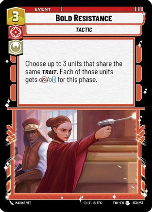 Bold Resistance (153/257) - Twilight of the Republic