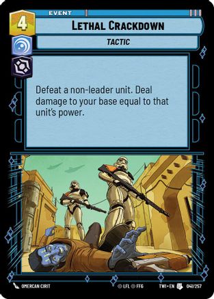Lethal Crackdown (041/257) - Twilight of the Republic
