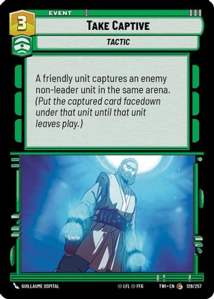 Take Captive (128/257) - Twilight of the Republic