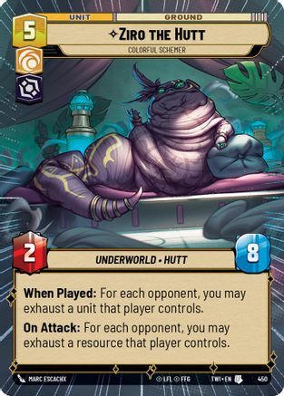 Ziro the Hutt - Colorful Schemer (Hyperspace) (450) - Twilight of the Republic