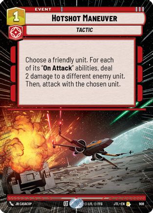 Hotshot Maneuver (Hyperspace Foil) (908) - Jump to Lightspeed Foil