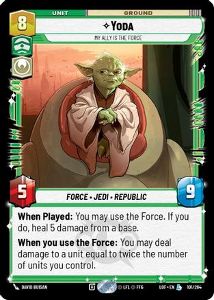 Yoda - My Ally is the Force (101/264) - Legends of the Force