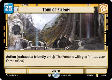 Tomb of Eilram (028/264) - Legends of the Force