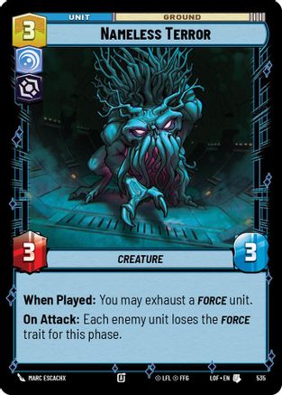 Nameless Terror (Foil) (535) - Legends of the Force Foil
