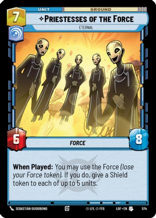 Priestesses of the Force - Eternal (Foil) (574) - Legends of the Force Foil