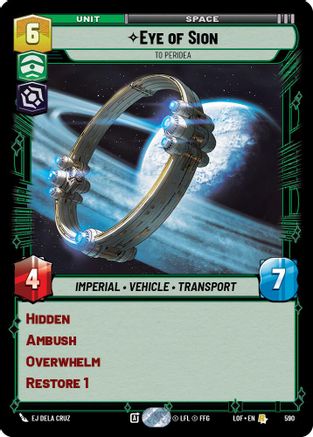Eye of Sion - To Peridea (Foil) (590) - Legends of the Force Foil