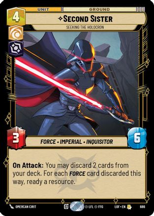 Second Sister - Seeking the Holocron (Foil) (686) - Legends of the Force Foil