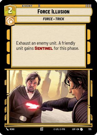 Force Illusion (Foil) (725) - Legends of the Force Foil