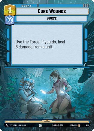 Cure Wounds (Hyperspace Foil) (815) - Legends of the Force Foil