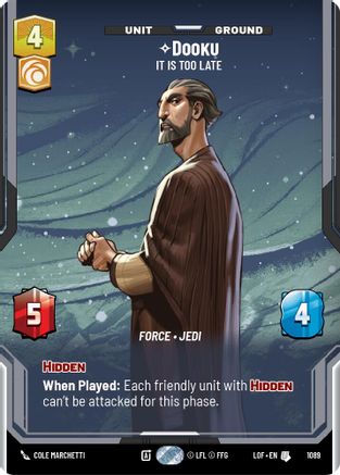 Dooku - It Is Too Late (Prestige Foil) (1089) - Legends of the Force Foil