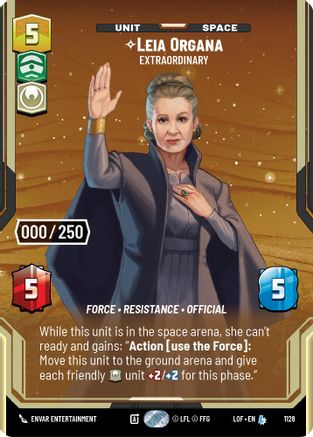 Leia Organa - Extraordinary (Serialized) (1128) - Legends of the Force Foil