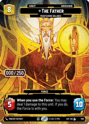 The Father - Maintaining Balance (Serialized) (1155) - Legends of the Force Foil