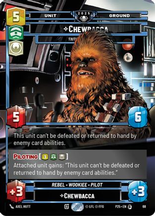 Chewbacca - Faithful First Mate (68) - Organized Play Promos Foil