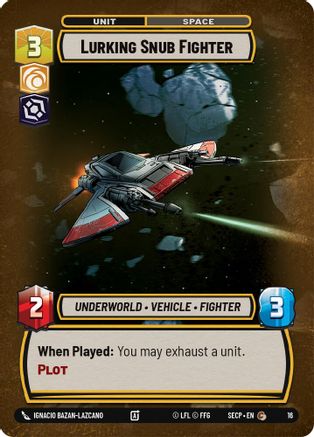 Lurking Snub Fighter - Secrets of Power Weekly Play Promos