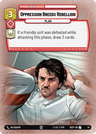 Oppression Breeds Rebellion (Foil) - Secrets of Power Weekly Play Promos