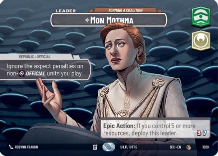 Mon Mothma - Forming a Coalition (Showcase) (1029) - Secrets of Power Foil