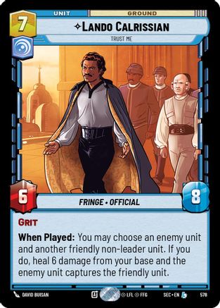 Lando Calrissian - Trust Me (Foil) (578) - Secrets of Power Foil