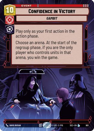 Confidence in Victory (Hyperspace Foil) (901) - Secrets of Power Foil