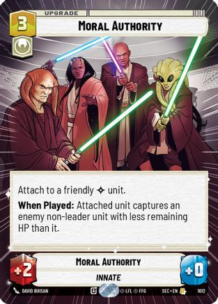 Moral Authority (Hyperspace Foil) (1012) - Secrets of Power Foil