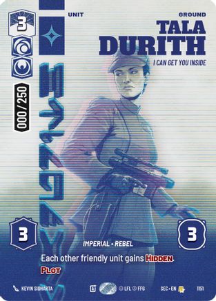 Tala Durith - I Can Get You Inside (Serialized) (1151) - Secrets of Power Foil