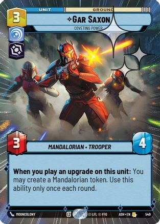 Gar Saxon - Coveting Power (Hyperspace Foil) (549) - Ashes of the Empire Foil