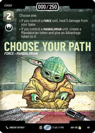 Choose Your Path (Serialized) (911) - Ashes of the Empire Foil
