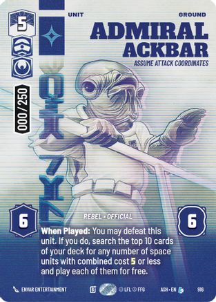 Admiral Ackbar - Assume Attack Coordinates (Serialized) (916) - Ashes of the Empire Foil