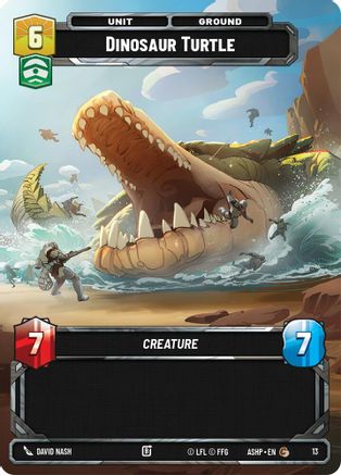Dinosaur Turtle (13) - Ashes of the Empire Weekly Play Promos