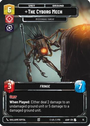 The Cyborg Mech - Mysterious Threat (15) - Ashes of the Empire Weekly Play Promos