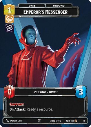 Emperor's Messenger (16) - Ashes of the Empire Weekly Play Promos