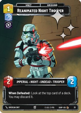 Reanimated Night Trooper (Foil) (25) - Ashes of the Empire Weekly Play Promos Foil