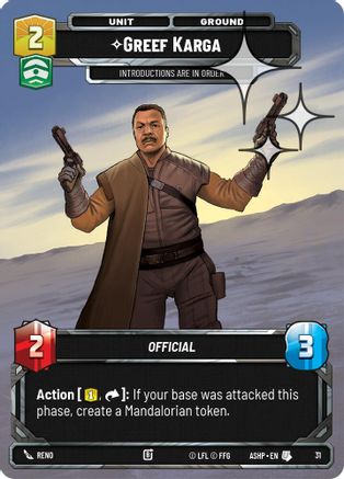 Greef Karga (Foil) (31) - Ashes of the Empire Weekly Play Promos Foil
