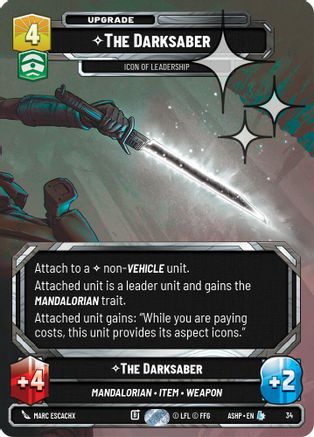 The Darksaber - Icon of Leadership (Foil) (34) - Ashes of the Empire Weekly Play Promos Foil