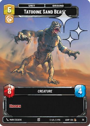 Tatooine Sand Beast (Foil) (39) - Ashes of the Empire Weekly Play Promos Foil