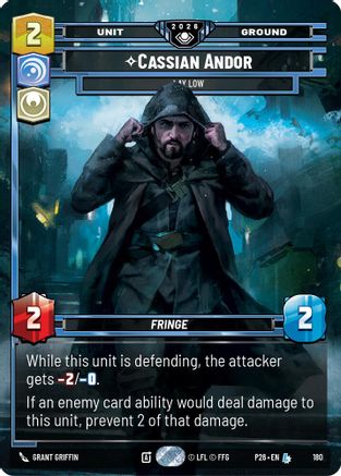 Cassian Andor - Lay Low (180) - Galactic Championship 2026 Foil