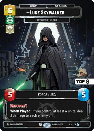 Luke Skywalker - Answering the Call (Top 8) (22) - Sector and Regional Promos Season 2 Foil