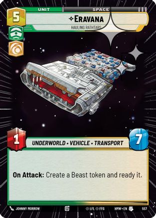 Eravana - Hauling Rathtars (Hyperspace Foil) (557) - Homeworlds Foil