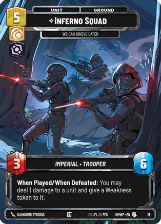 Inferno Squad - We Can Grieve Later (15) - Homeworlds Weekly Play Promos
