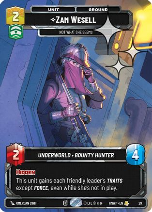 Zam Wesell - Not What She Seems (Foil) (29) - Homeworlds Weekly Play Promos Foil
