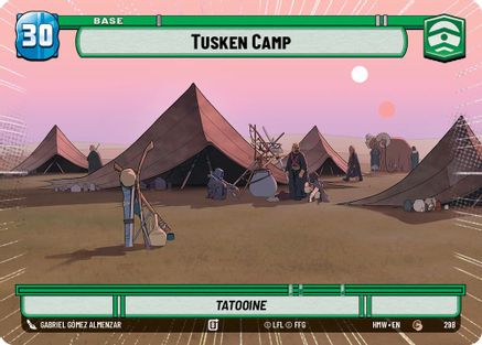 Tusken Camp // Weakness (Hyperspace) (298 // T07/05) - Homeworlds