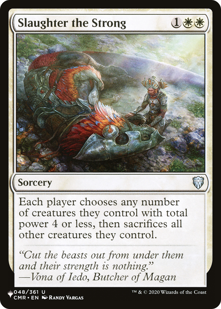 Slaughter the Strong [The List] | Eastridge Sports Cards & Games