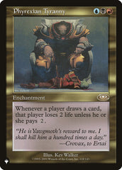 Phyrexian Tyranny [The List] | Eastridge Sports Cards & Games