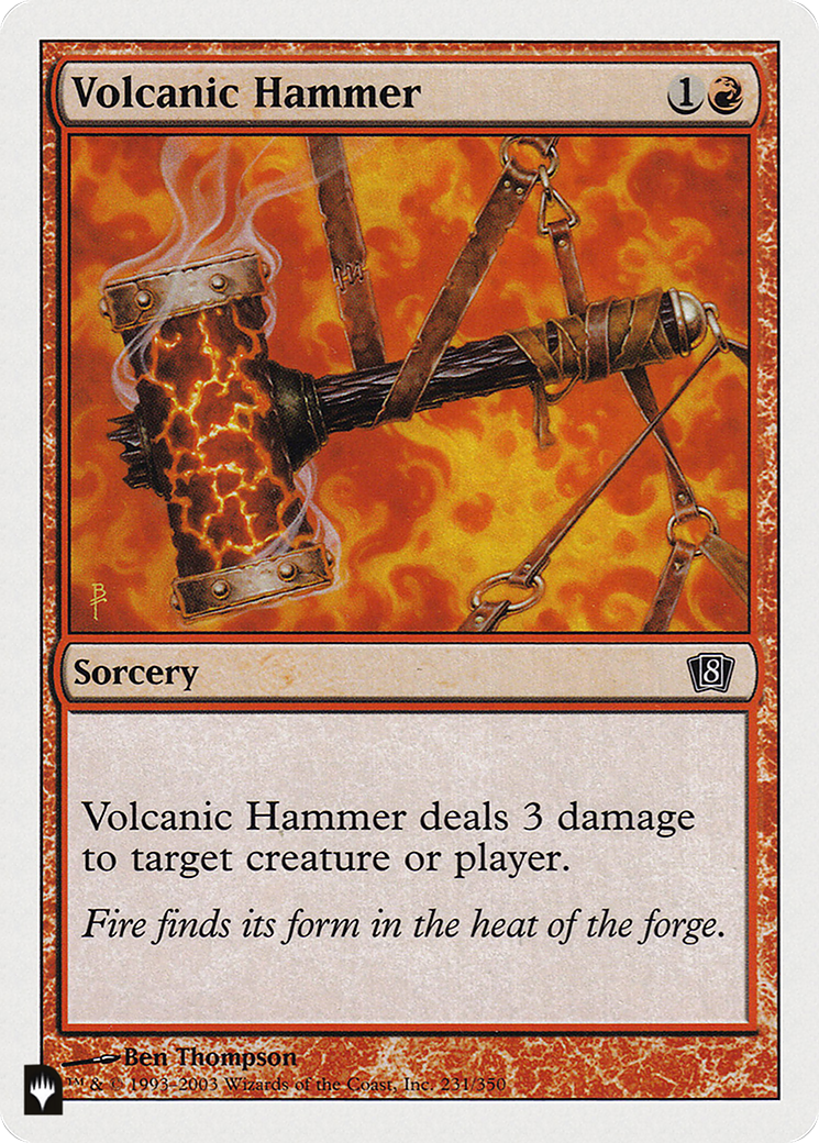 Volcanic Hammer [The List] | Eastridge Sports Cards & Games