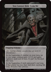 You Cannot Hide from Me (Full Art) [Duskmourn: Archenemy] | Eastridge Sports Cards & Games