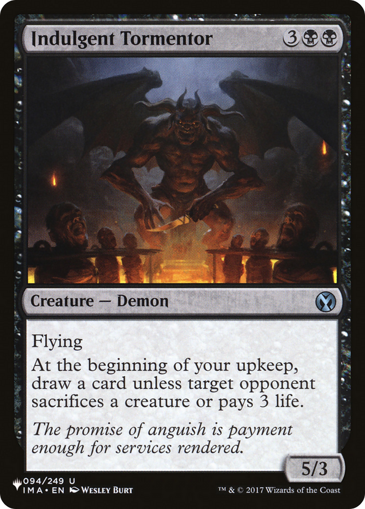 Indulgent Tormentor [The List] | Eastridge Sports Cards & Games