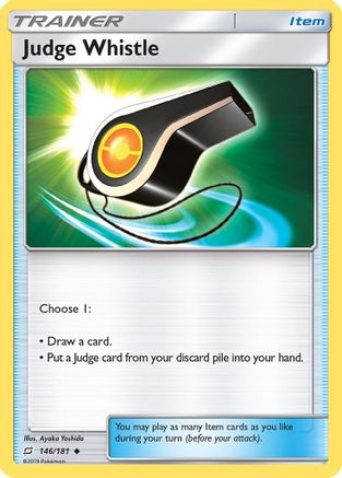 Judge Whistle 146/181  SM  Team Up - Uncommon