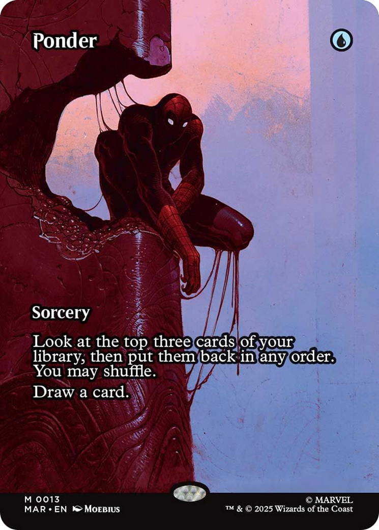 Ponder (Borderless) [Marvel's Spider-Man: Eternal-Legal] | Eastridge Sports Cards & Games