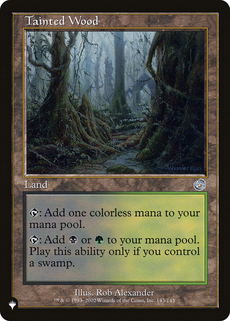 Tainted Wood [The List] | Eastridge Sports Cards & Games